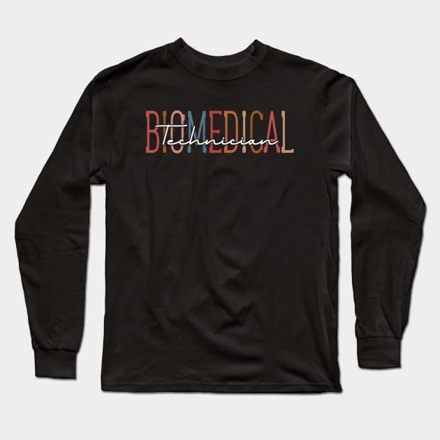 Biomedical Technician Long Sleeve T-Shirt by GR-ART